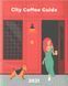 Книга City Coffee Guide 2021. Автор - Майкл Джонсон (ArtHuss) 00000018898 фото 2