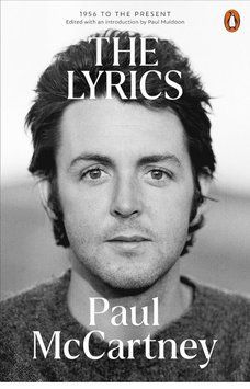 Книга The Lyrics: 1956 to the Present. Автор - Paul McCartney (Penguin) 00000033905 фото