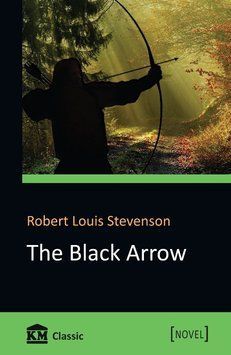 Книга The Black Arrow. Автор - Robert Louis Stevenson (КМ-Букс) (покет) 00000001740 фото