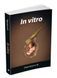 Книга In Vitro. Автор - Маргарита М. (КМ-Букс) 00000000266 фото 2