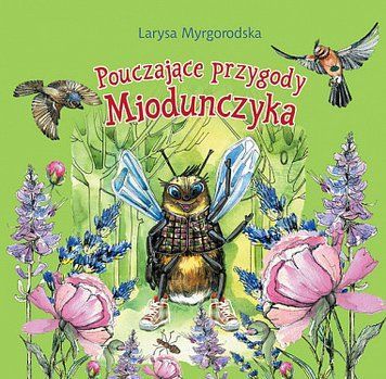 Книга Pouczajace przygody Miodunczyka. Автор - Лариса Миргородська (Богдан) 00000016678 фото