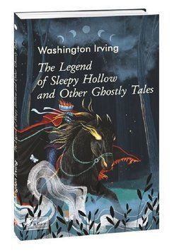 Книга The Legend of Sleepy Hollow and Other Ghostly Tale. Folio World's Classics. Автор - В. Ірвінг 00000033174 фото